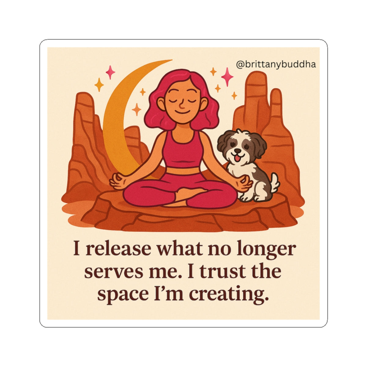 Mindfulness Yoga Girl & Shih-Poo Sticker — “I release what no longer serves me. I trust the space I am creating.”