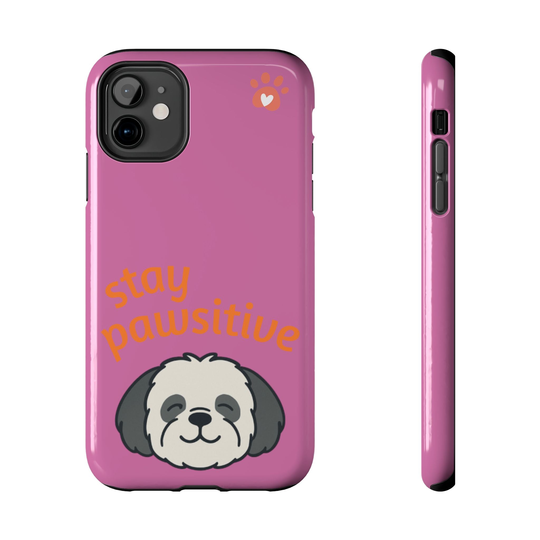 Chompy’s Stay Pawsitive Tough Phone Cases