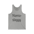 Namaslayyy Tank Top