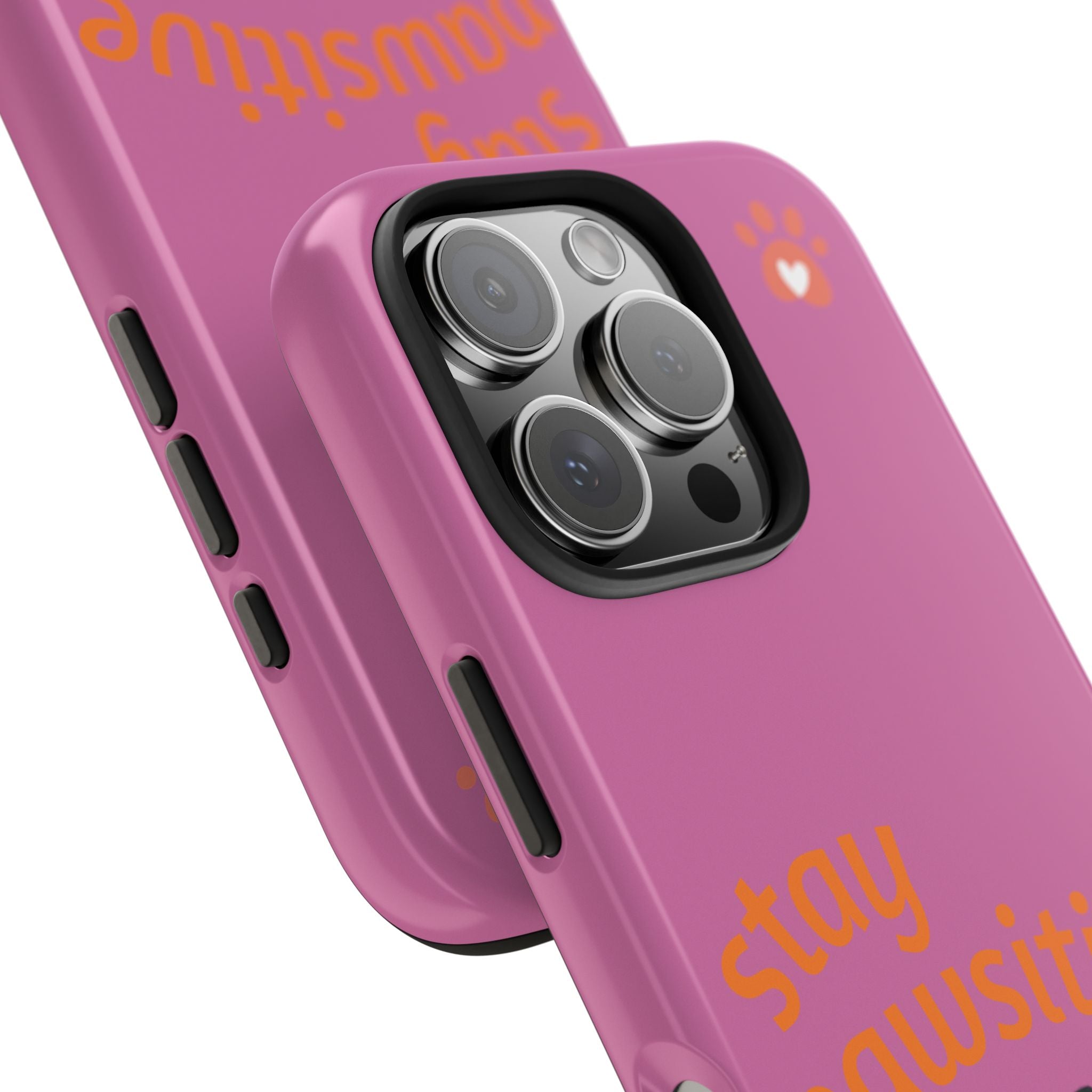 Chompy’s Stay Pawsitive Tough Phone Cases