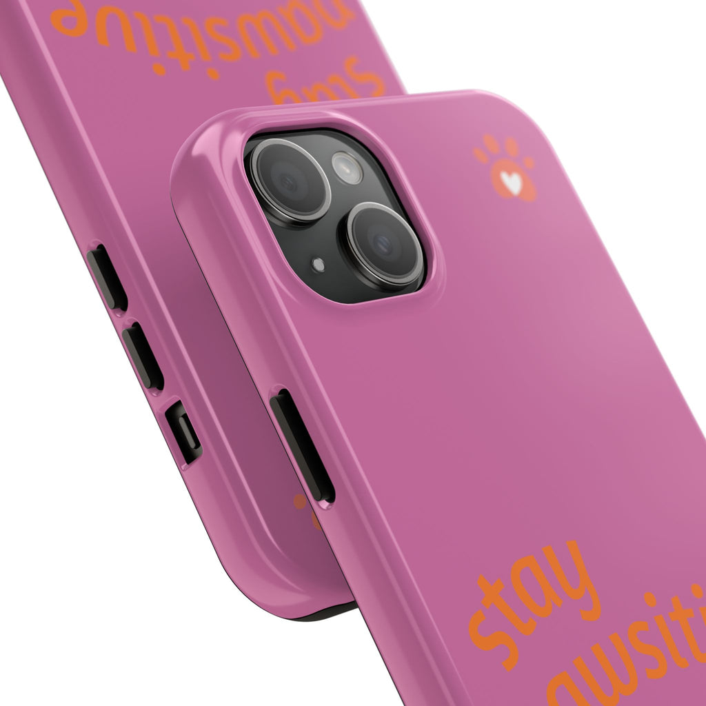 Chompy’s Stay Pawsitive Tough Phone Cases