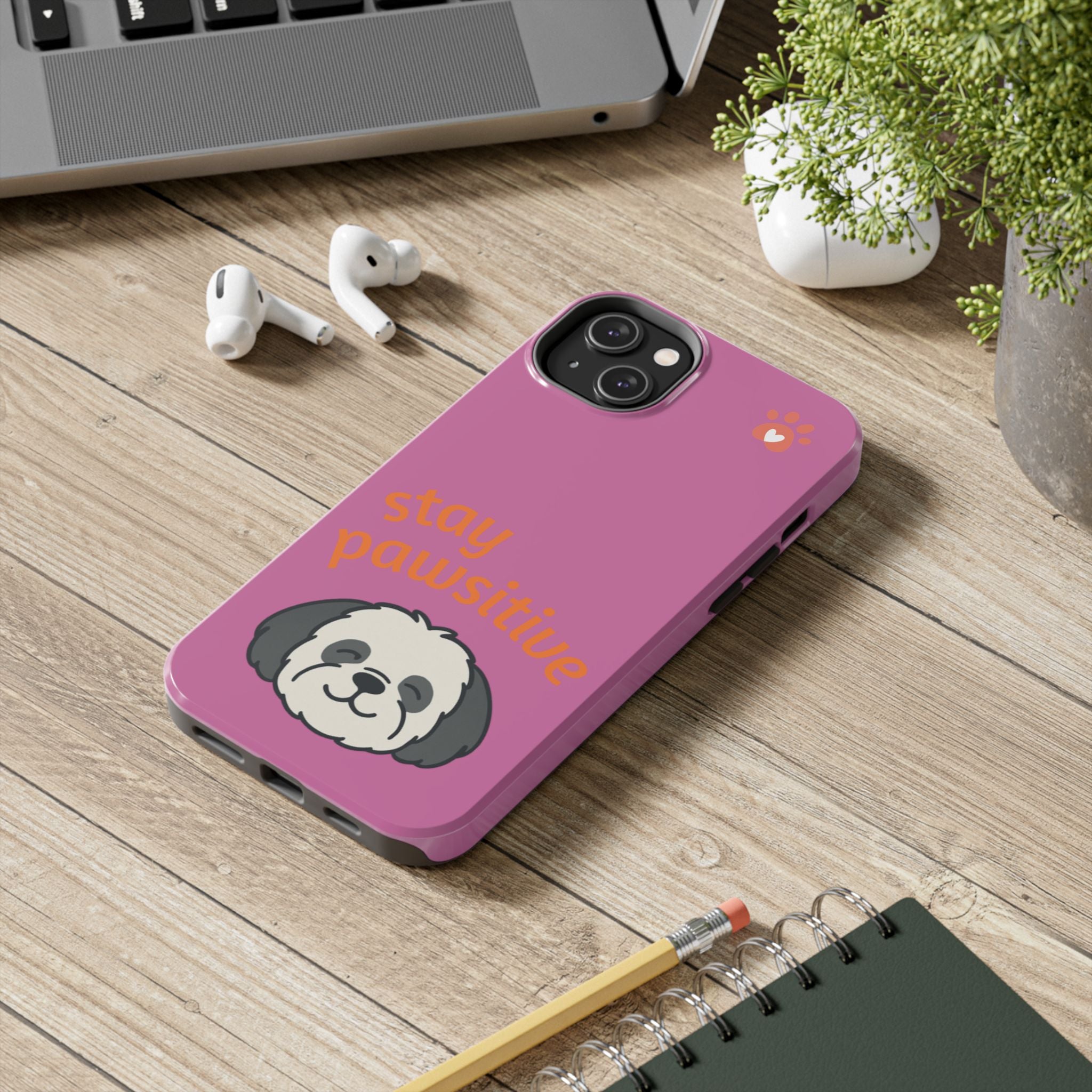 Chompy’s Stay Pawsitive Tough Phone Cases