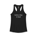 Nama-stay In Bed Racerback Tank — Funny Namaste Yoga Tank Top