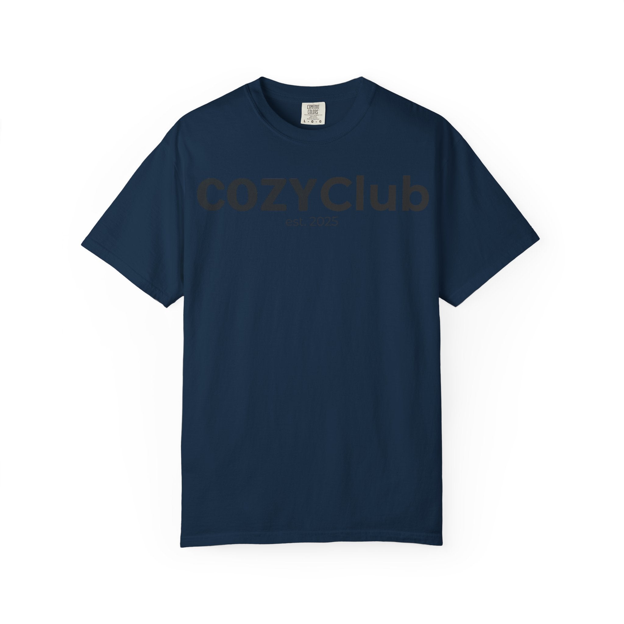 Cozy Club est. 2025 T-Shirt — Vintage Garment-Dyed Tee