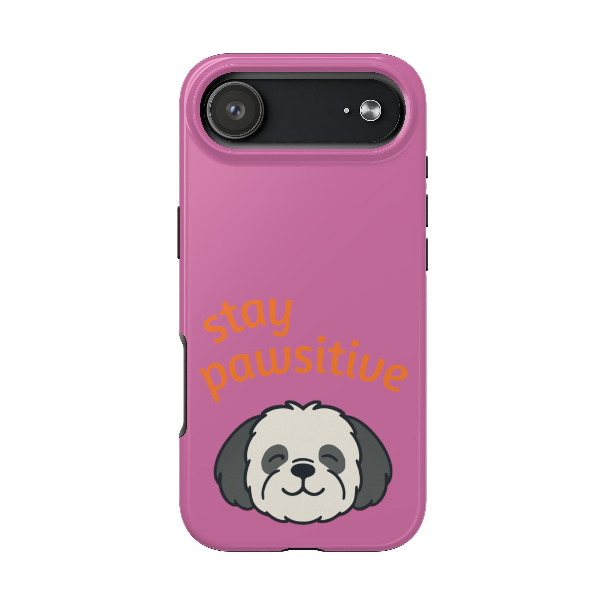 Chompy’s Stay Pawsitive Tough Phone Cases