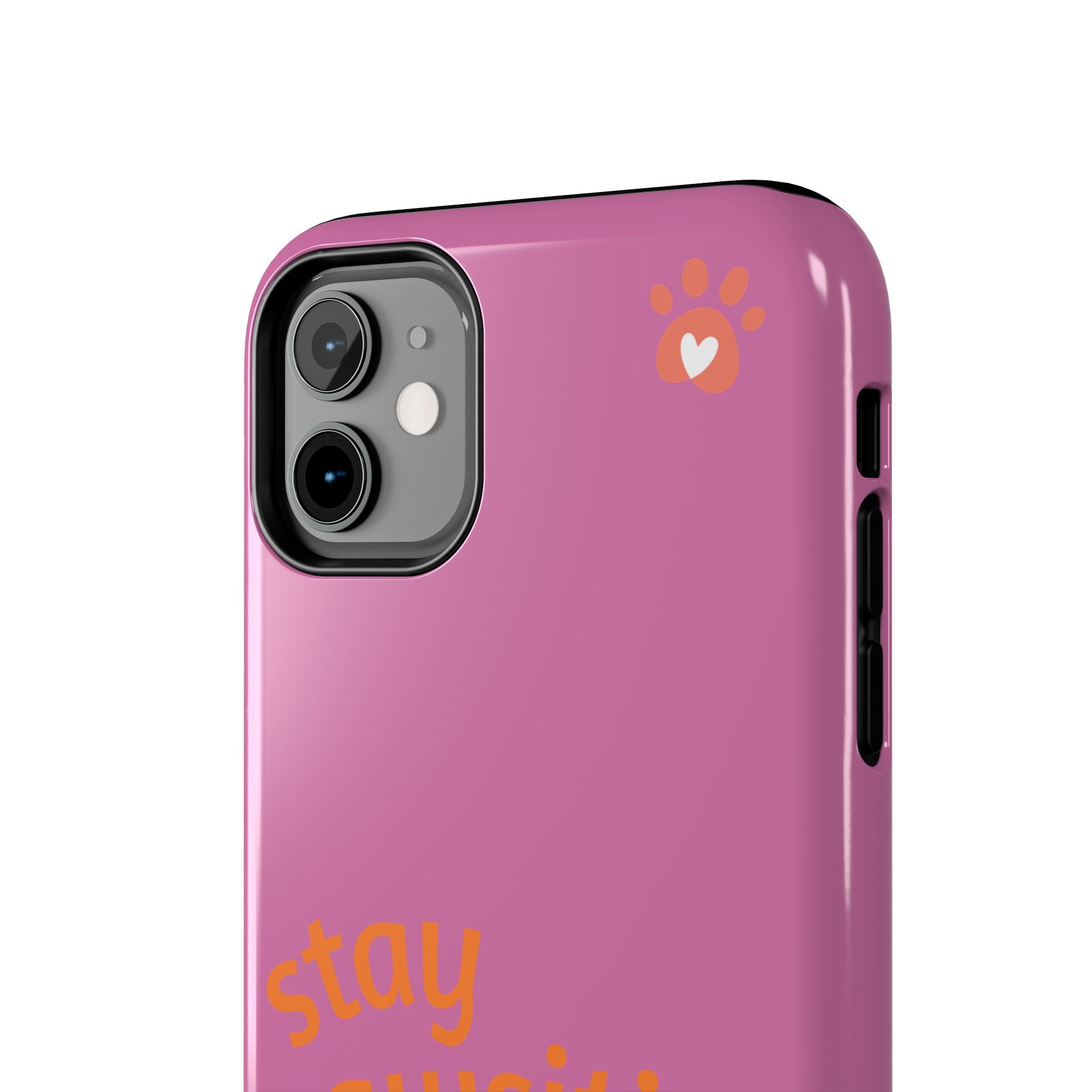 Chompy’s Stay Pawsitive Tough Phone Cases
