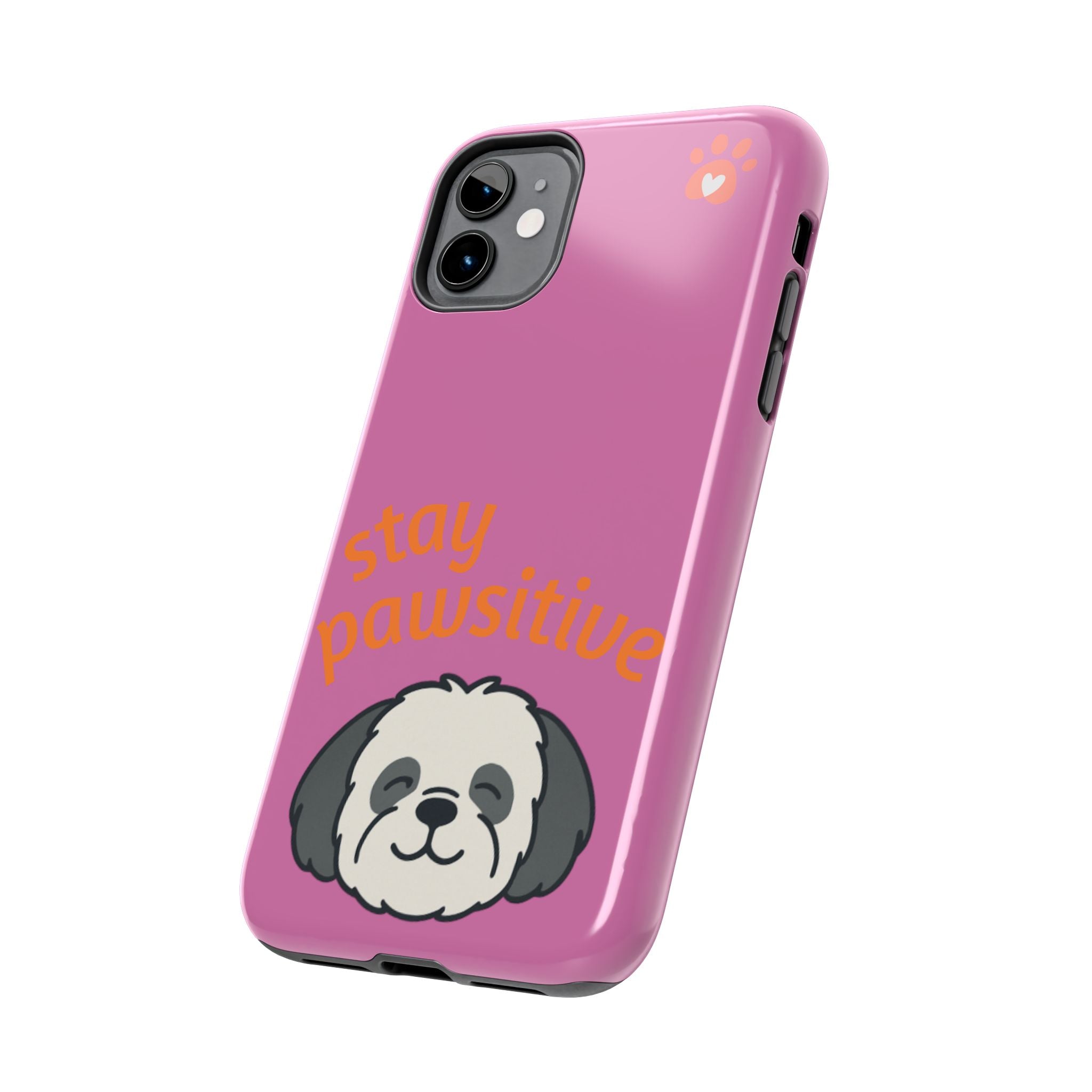 Chompy’s Stay Pawsitive Tough Phone Cases