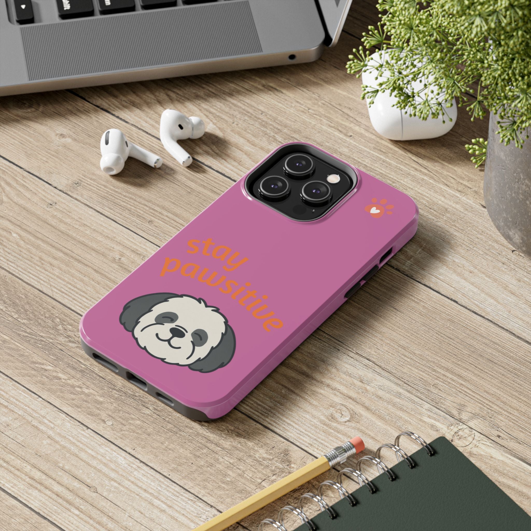 Chompy’s Stay Pawsitive Tough Phone Cases