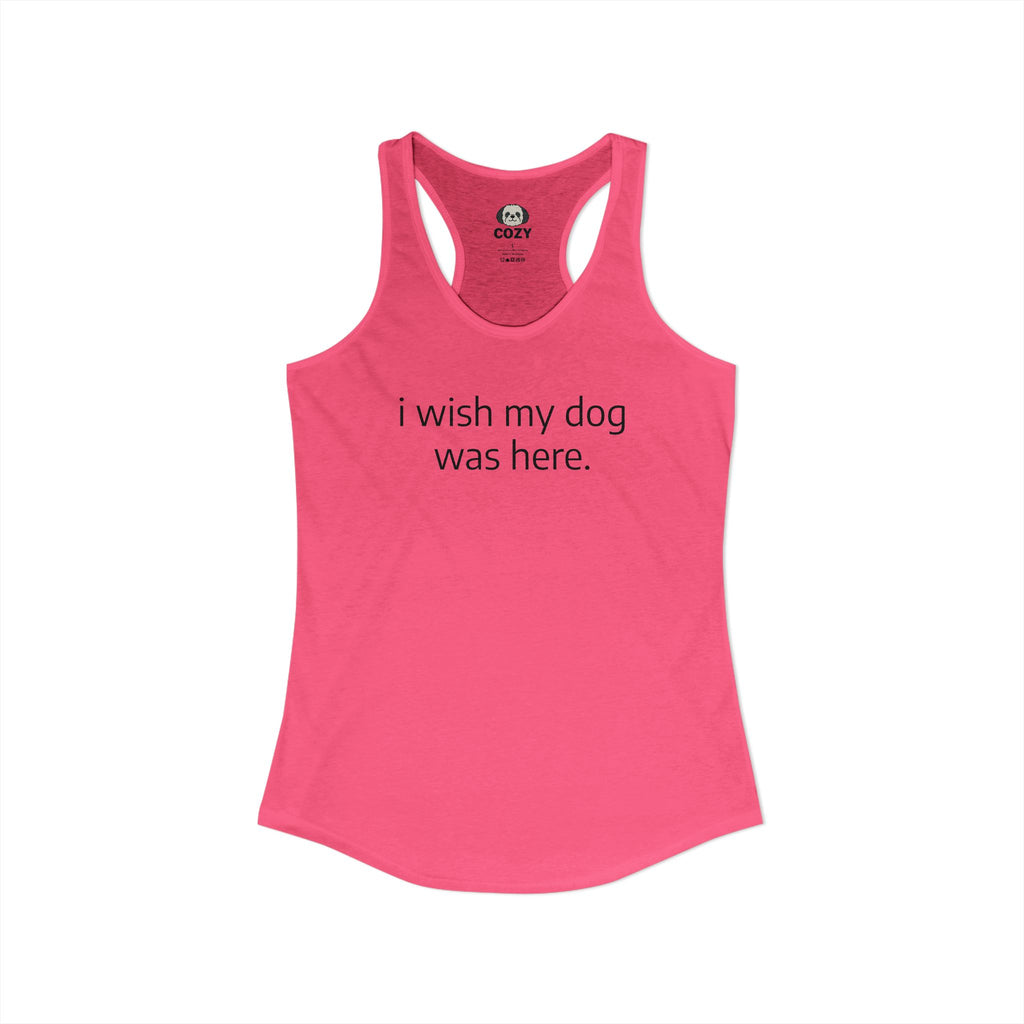 “I Wish My Dog Was Here” Emotional Support Dog Lover Tank