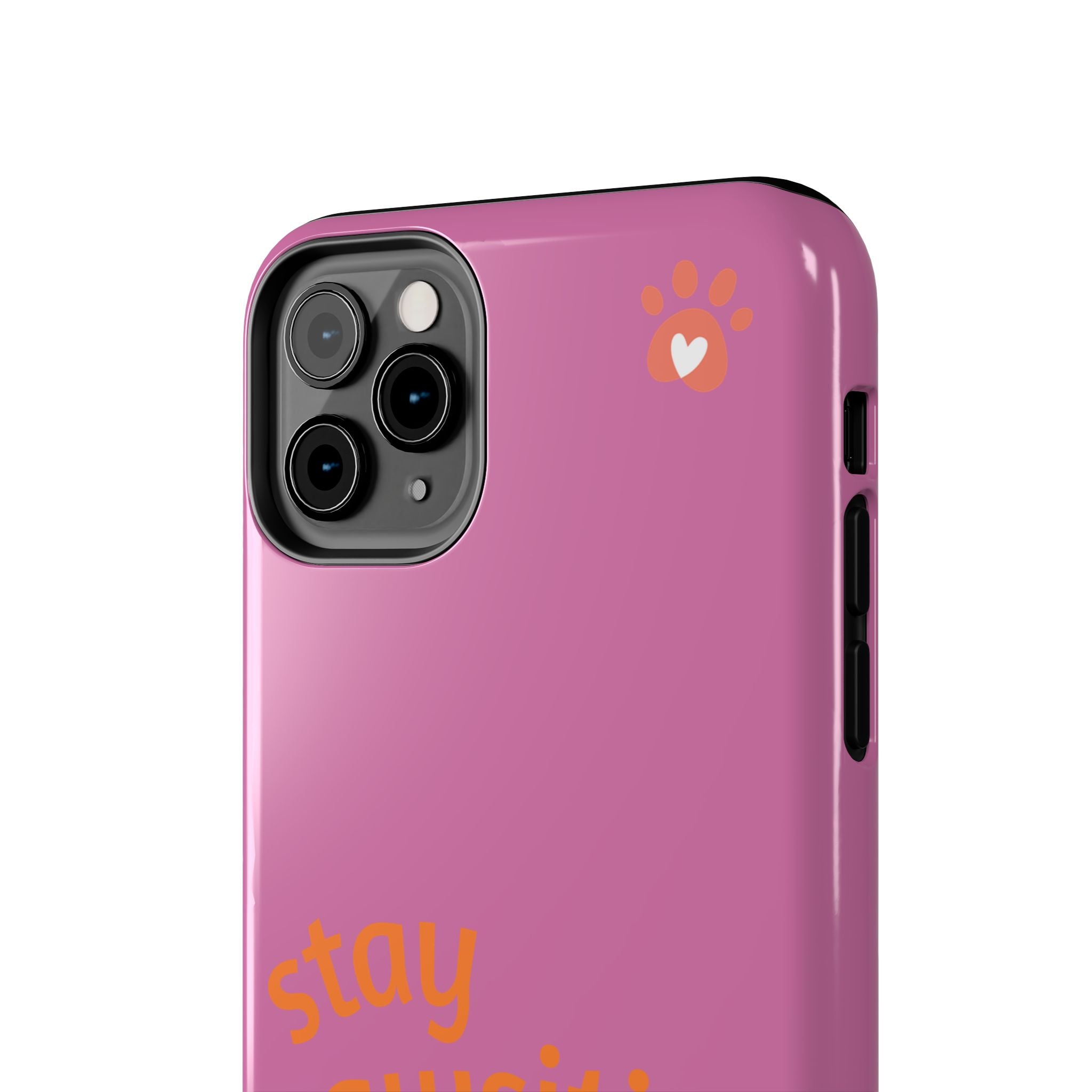 Chompy’s Stay Pawsitive Tough Phone Cases
