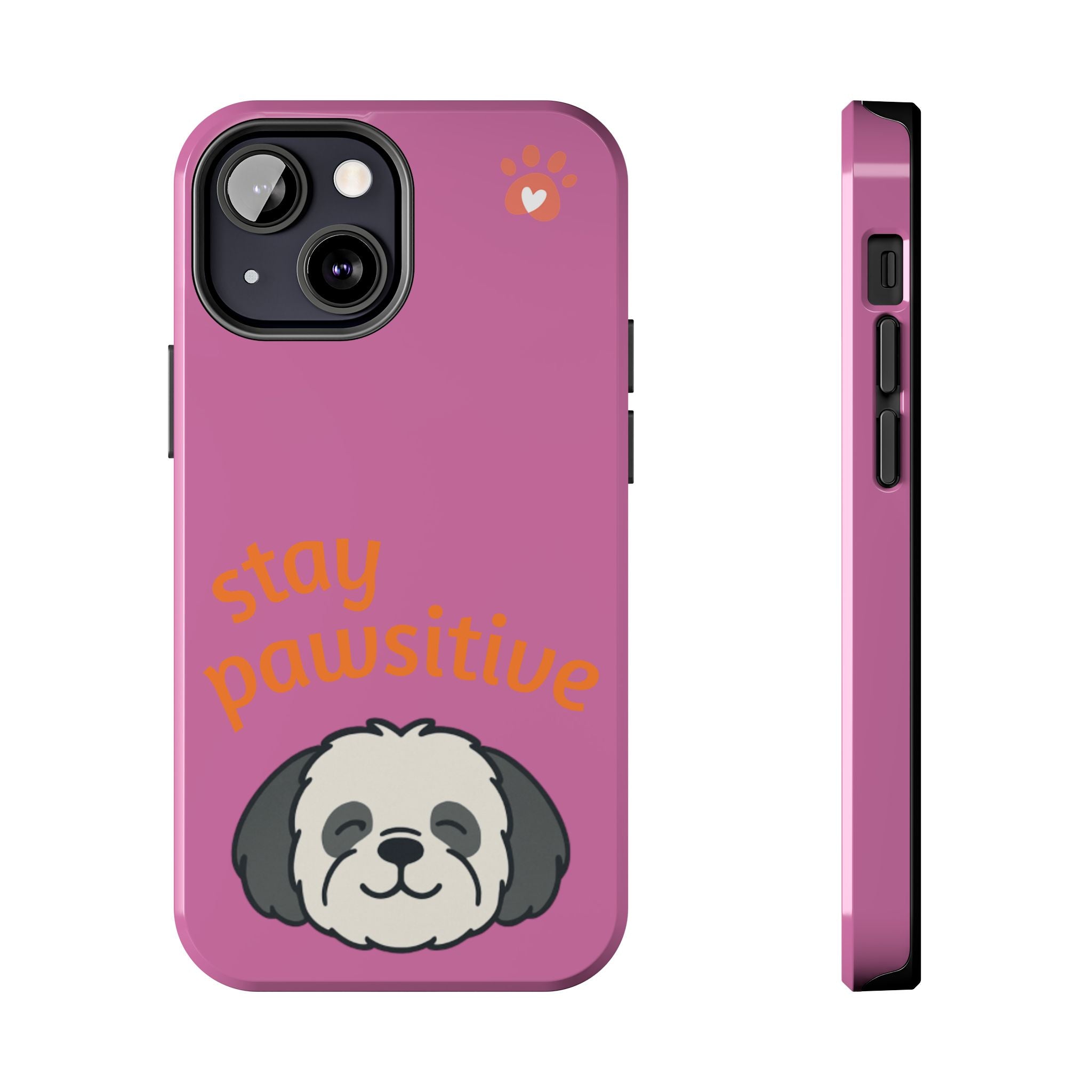 Chompy’s Stay Pawsitive Tough Phone Cases