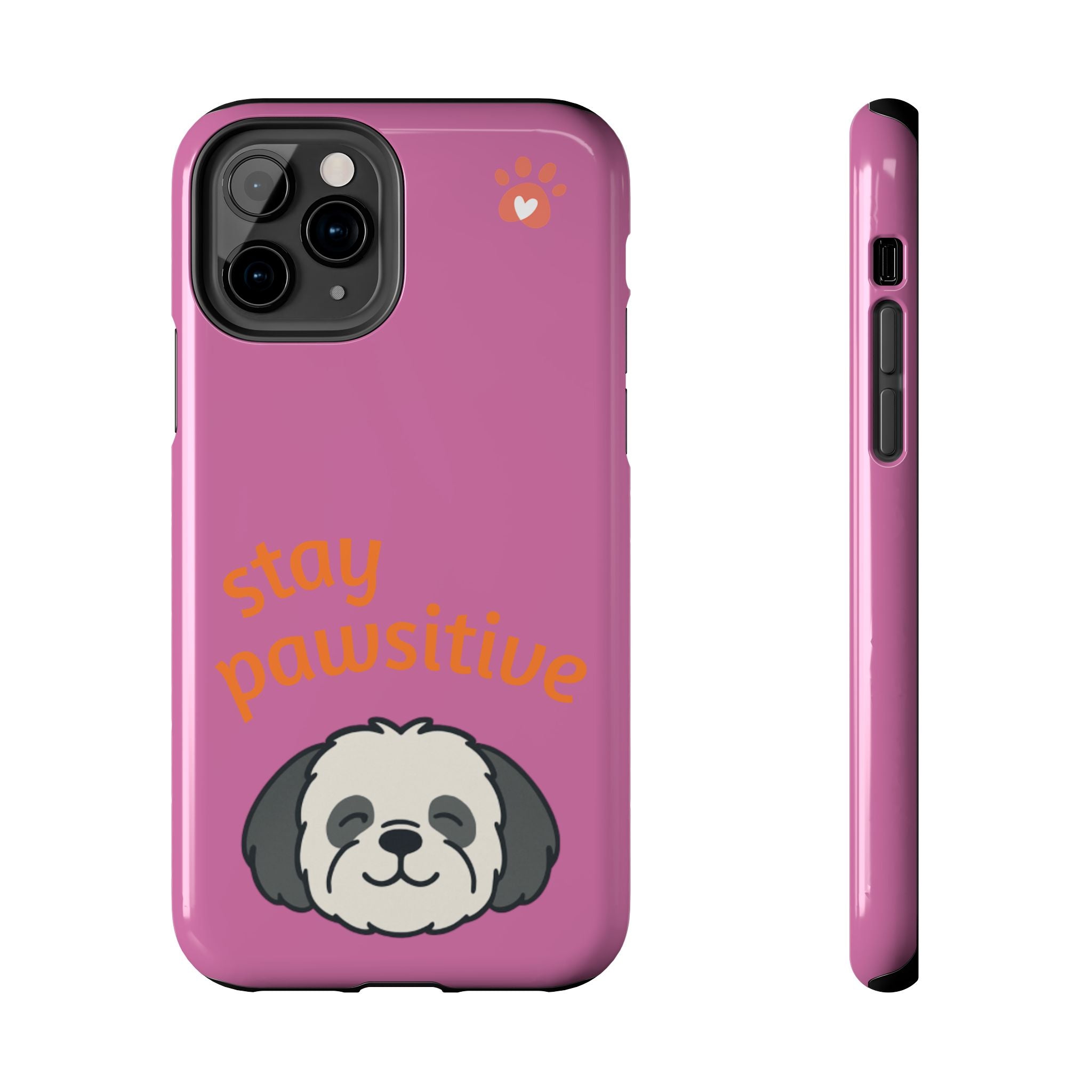 Chompy’s Stay Pawsitive Tough Phone Cases
