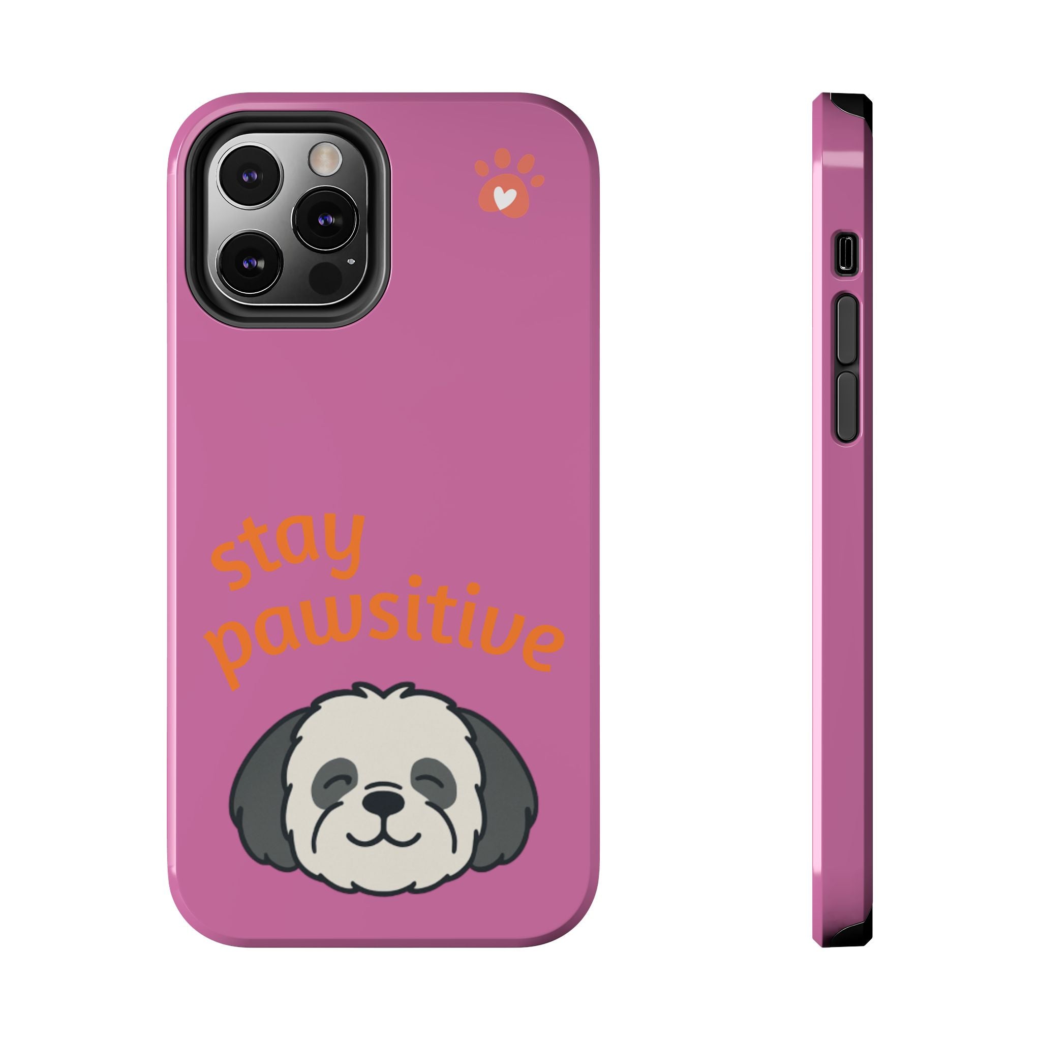 Chompy’s Stay Pawsitive Tough Phone Cases