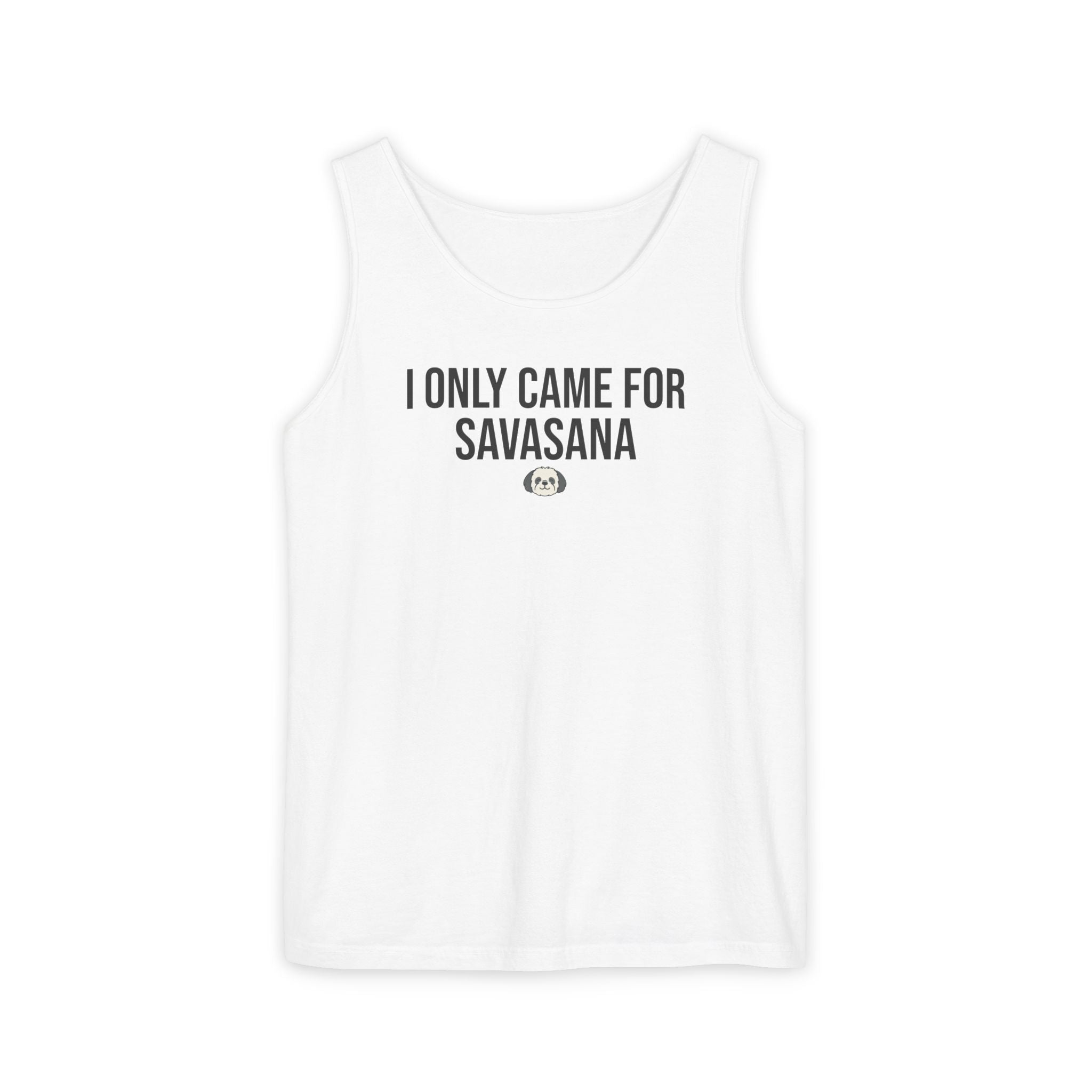 Yoga Tank Top — "I Only Came for Savasana" Shih Poo Design