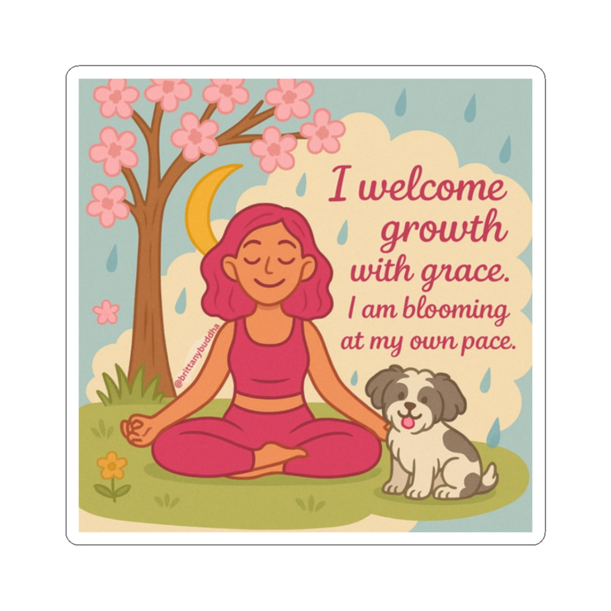 Mindfulness Yoga Sticker — “I welcome growth with grace. I am blooming at my own pace.”