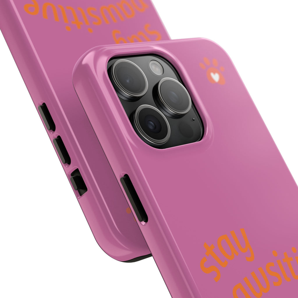Chompy’s Stay Pawsitive Tough Phone Cases