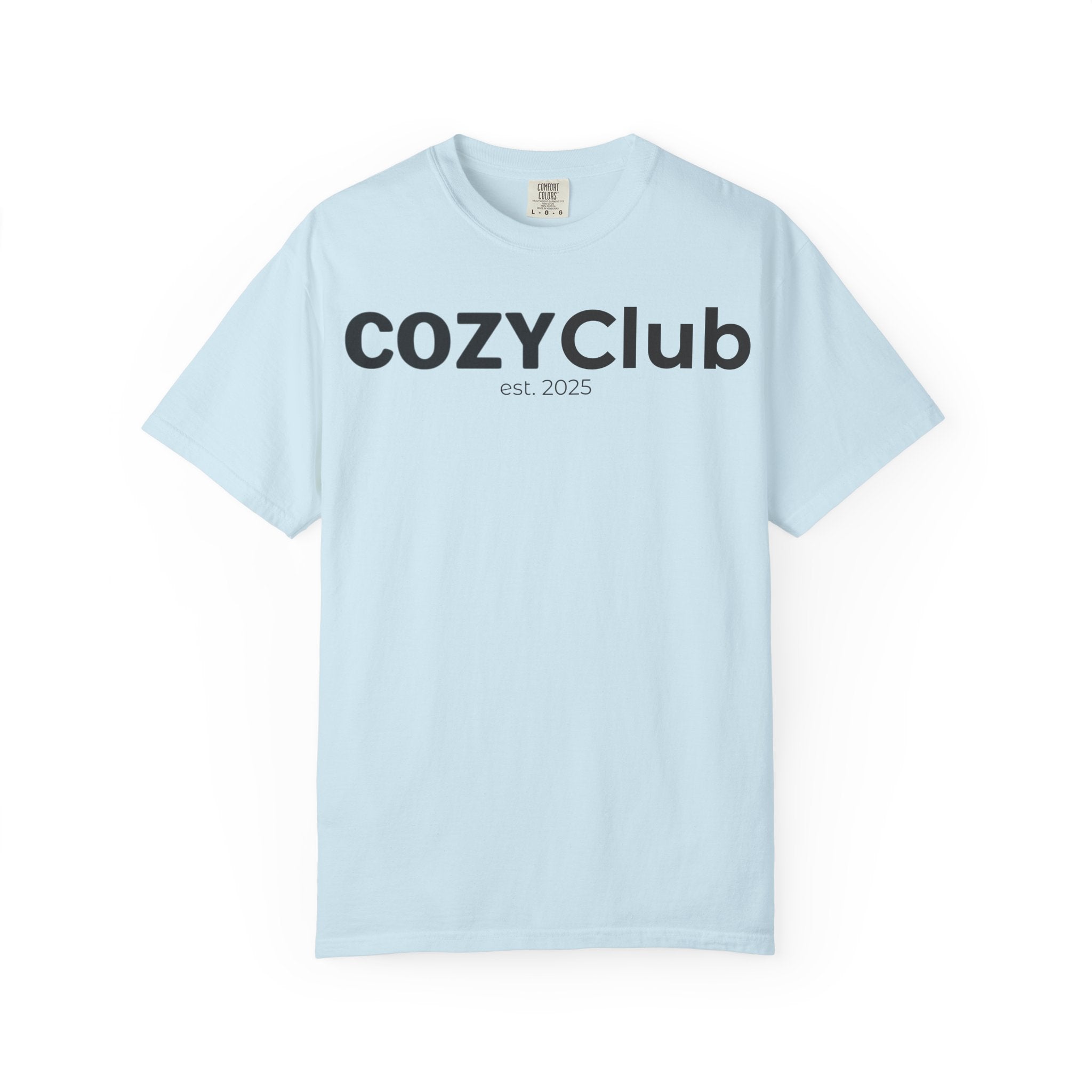Cozy Club est. 2025 T-Shirt — Vintage Garment-Dyed Tee