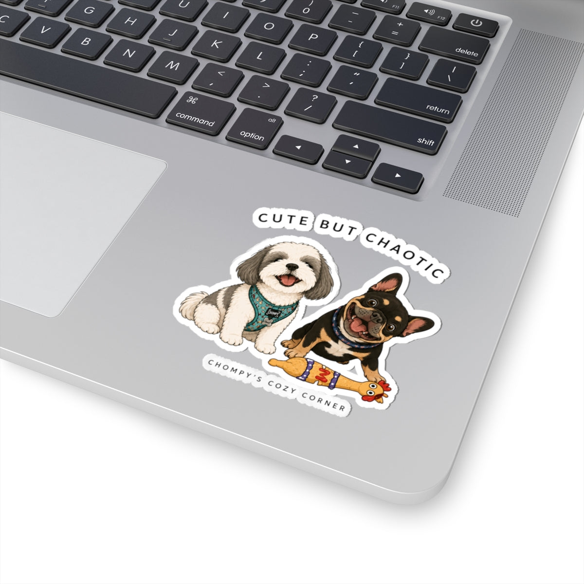 Cute But Chaotic Dog Sticker — Kiss-Cut Vinyl Sticker of Playful Shih Tzu & French Bulldog