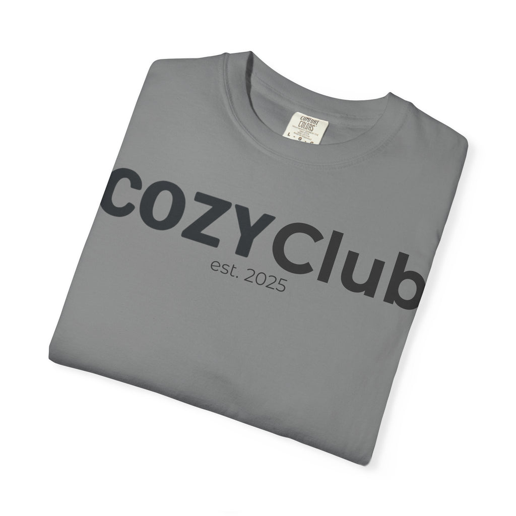Cozy Club est. 2025 T-Shirt — Vintage Garment-Dyed Tee