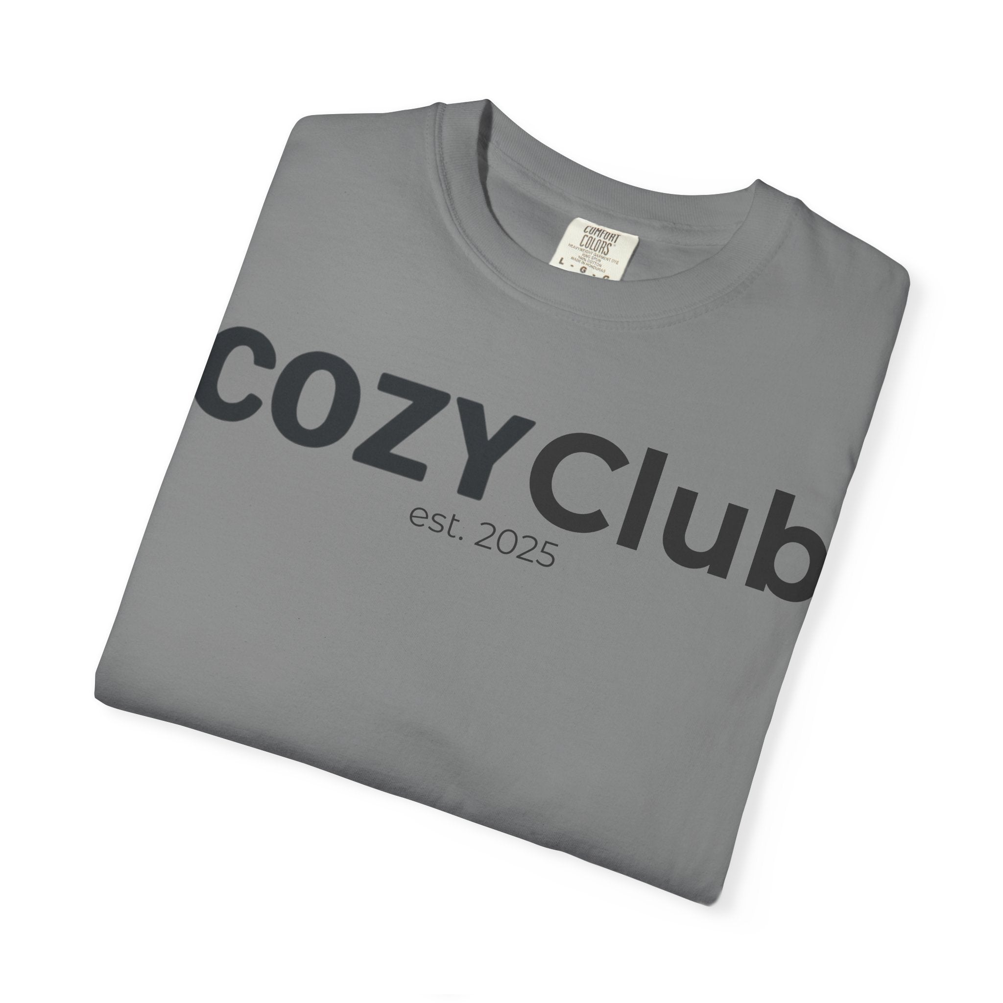 Cozy Club est. 2025 T-Shirt — Vintage Garment-Dyed Tee