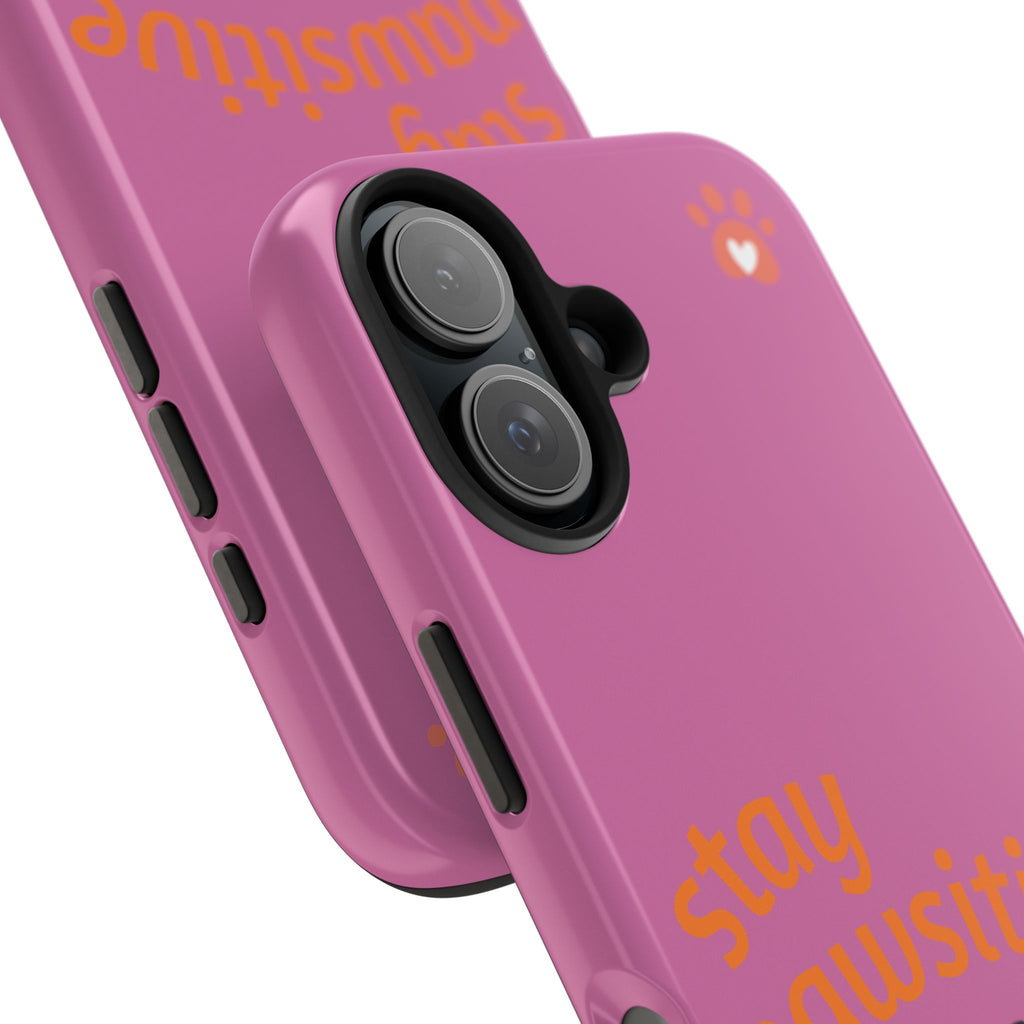 Chompy’s Stay Pawsitive Tough Phone Cases