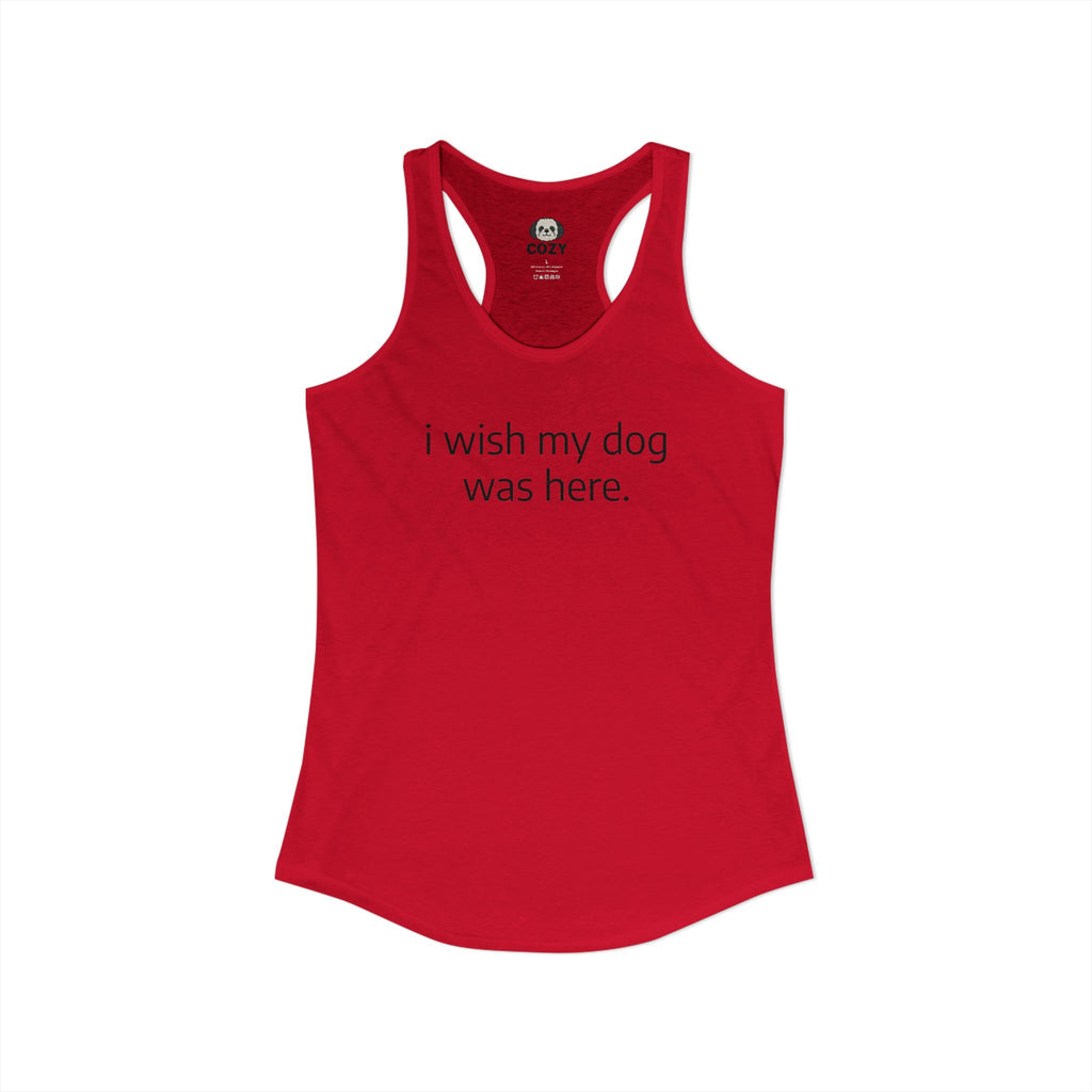 “I Wish My Dog Was Here” Emotional Support Dog Lover Tank