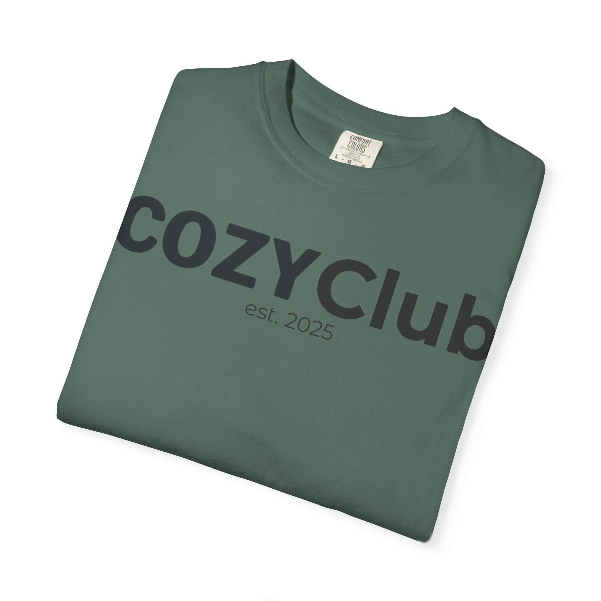 Cozy Club est. 2025 T-Shirt — Vintage Garment-Dyed Tee