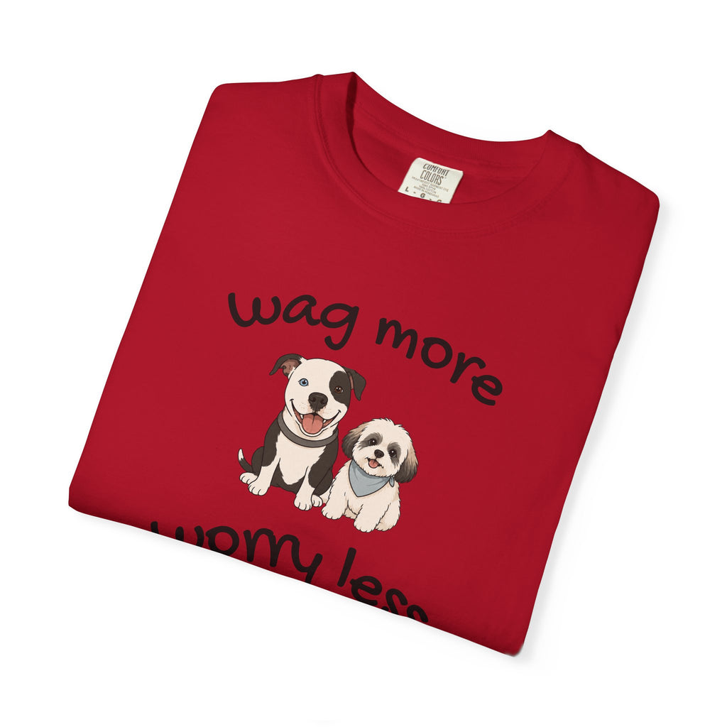 Wag More Worry Less Dog Graphic T-Shirt