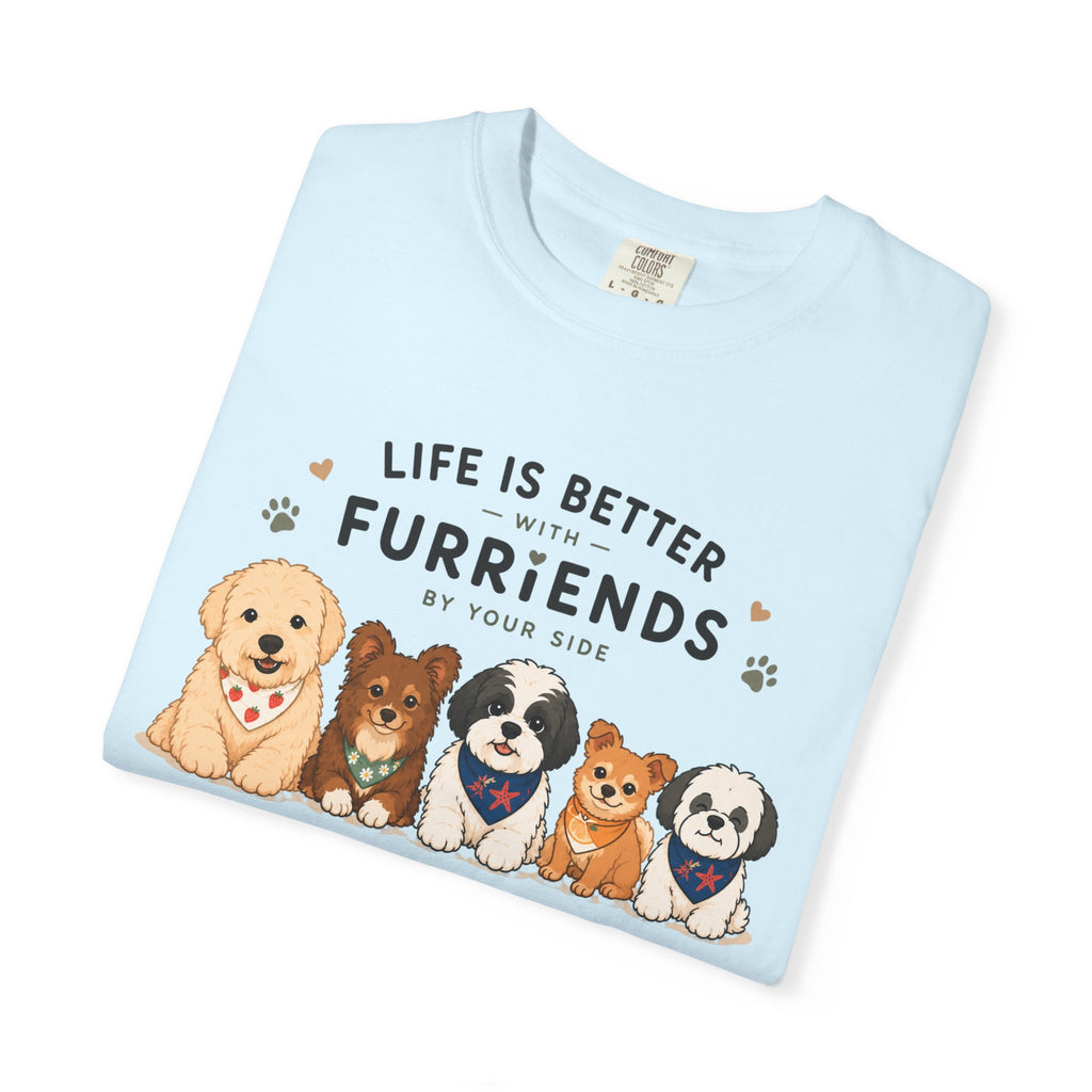 Chompy and Furriends ft. Cohen Crew: Life Is Better With Furriends T-Shirt — Cute Dogs Graphic Tee