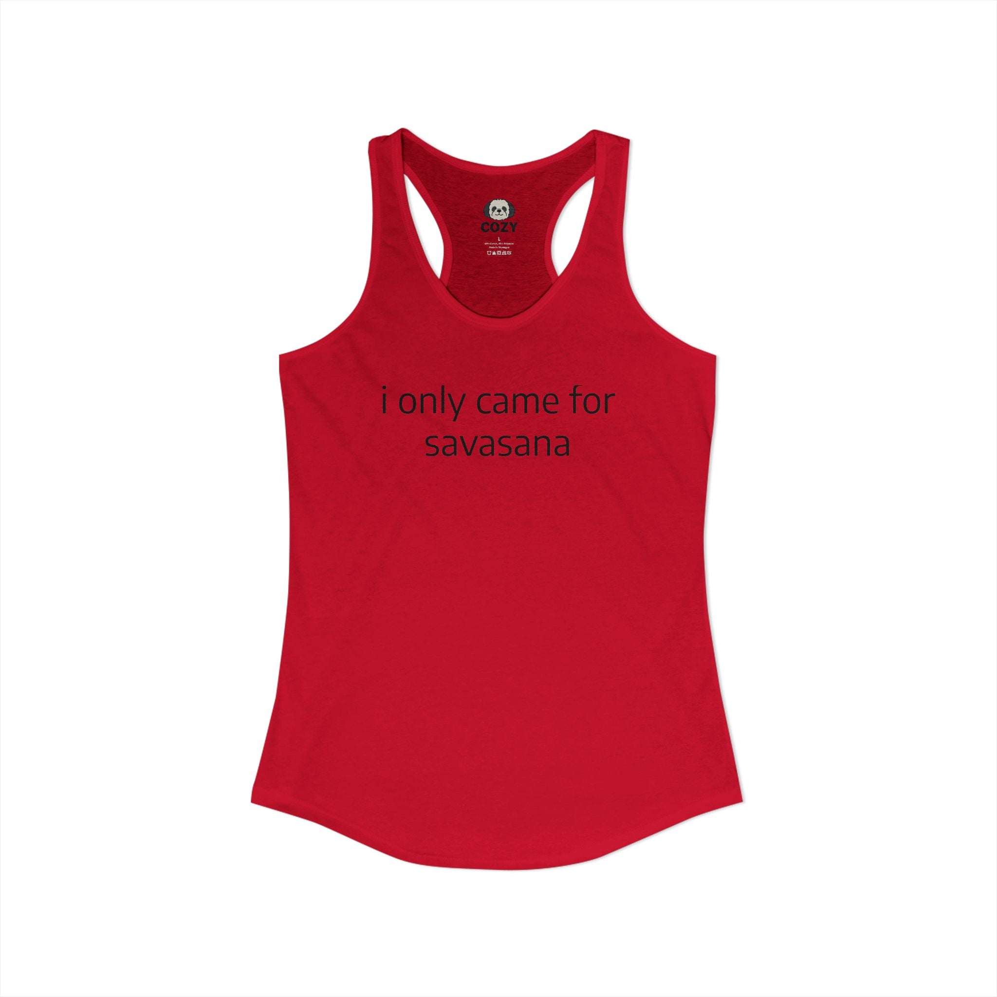 “I Only Came for Savasana” Women's Racerback Tank — Yoga Tank Top for Yogis