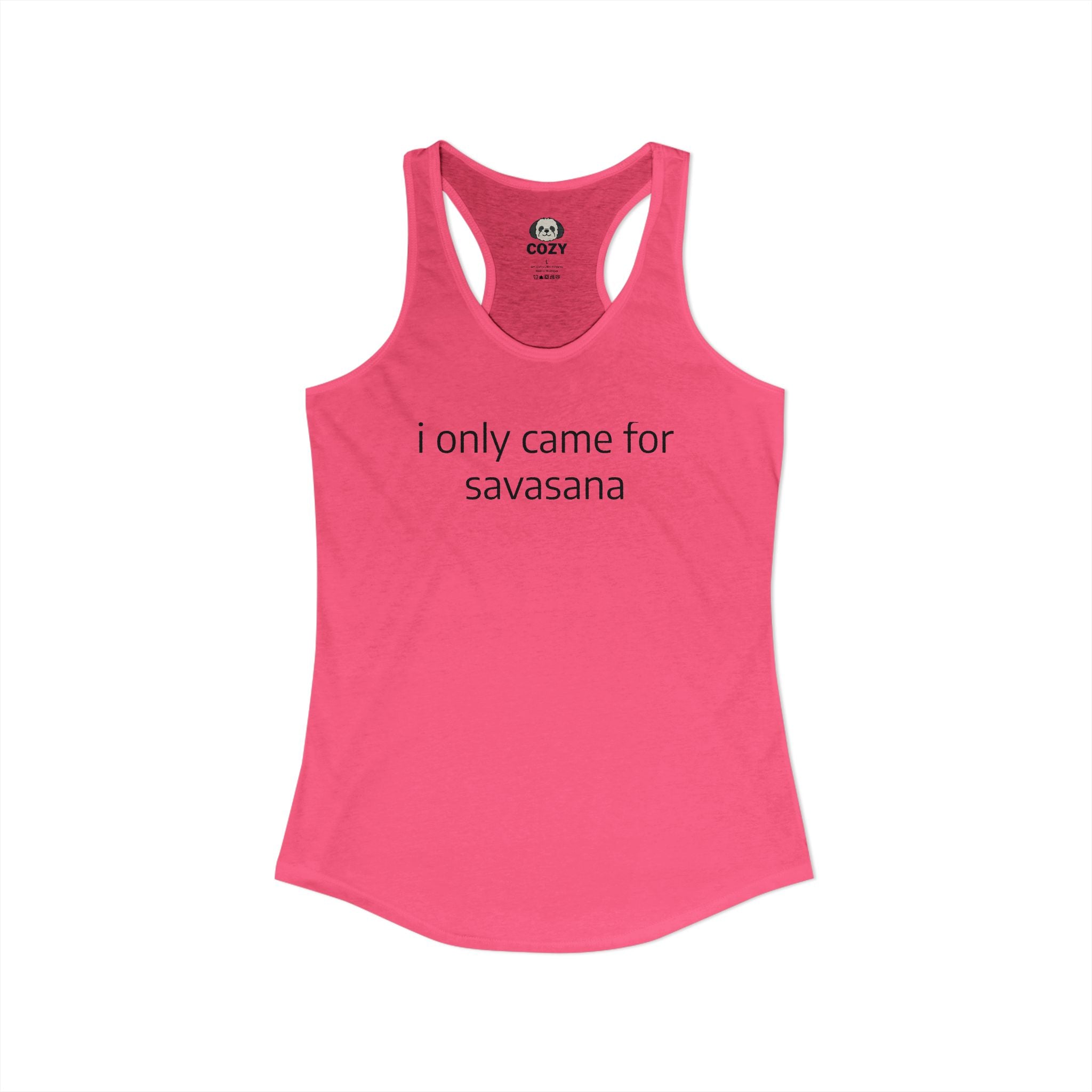 “I Only Came for Savasana” Women's Racerback Tank — Yoga Tank Top for Yogis