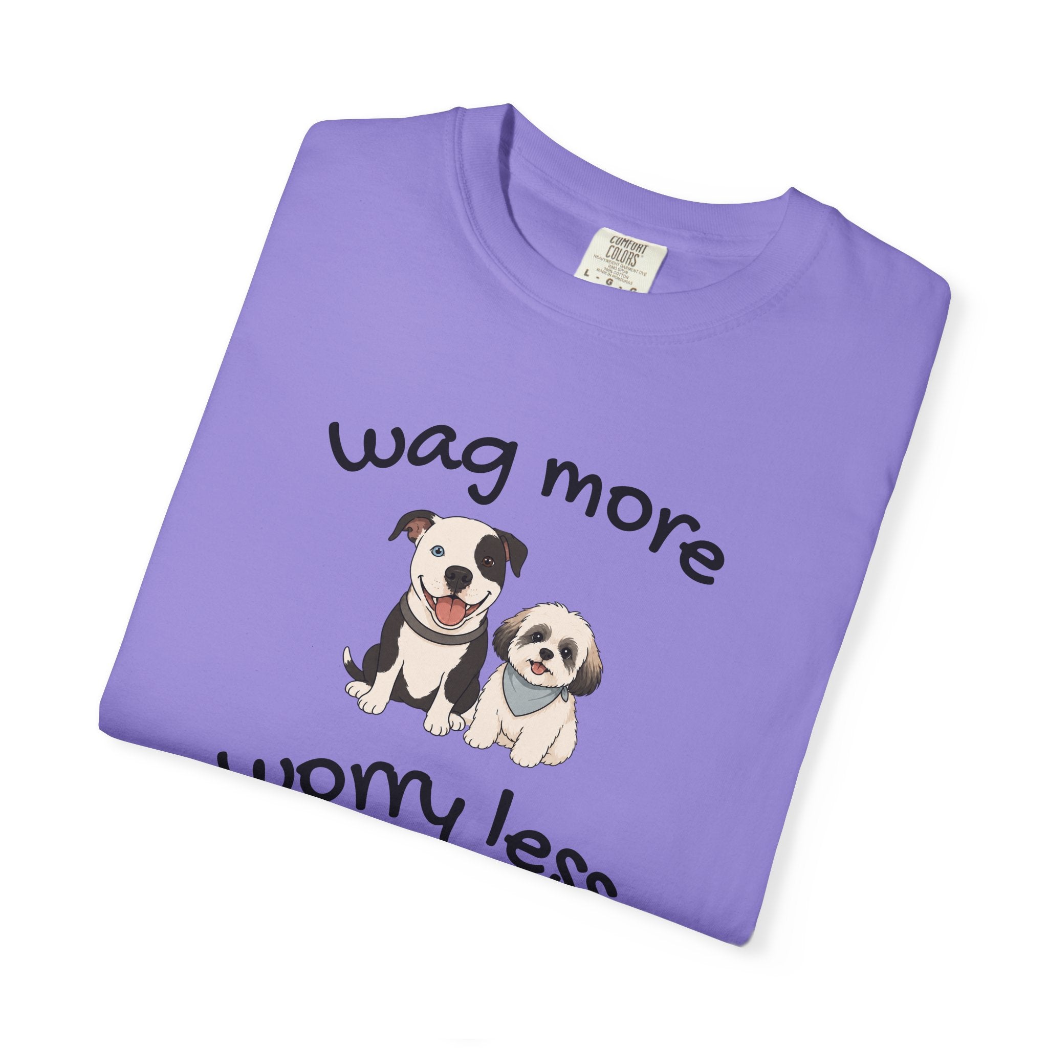 Wag More Worry Less Dog Graphic T-Shirt