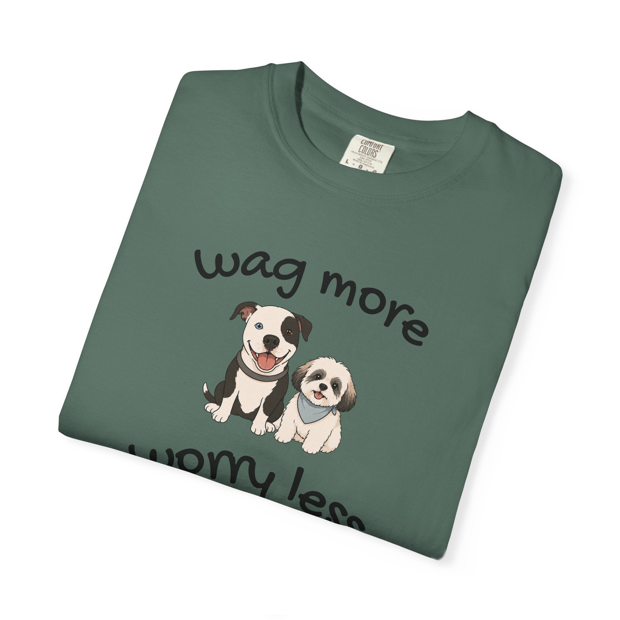 Wag More Worry Less Dog Graphic T-Shirt