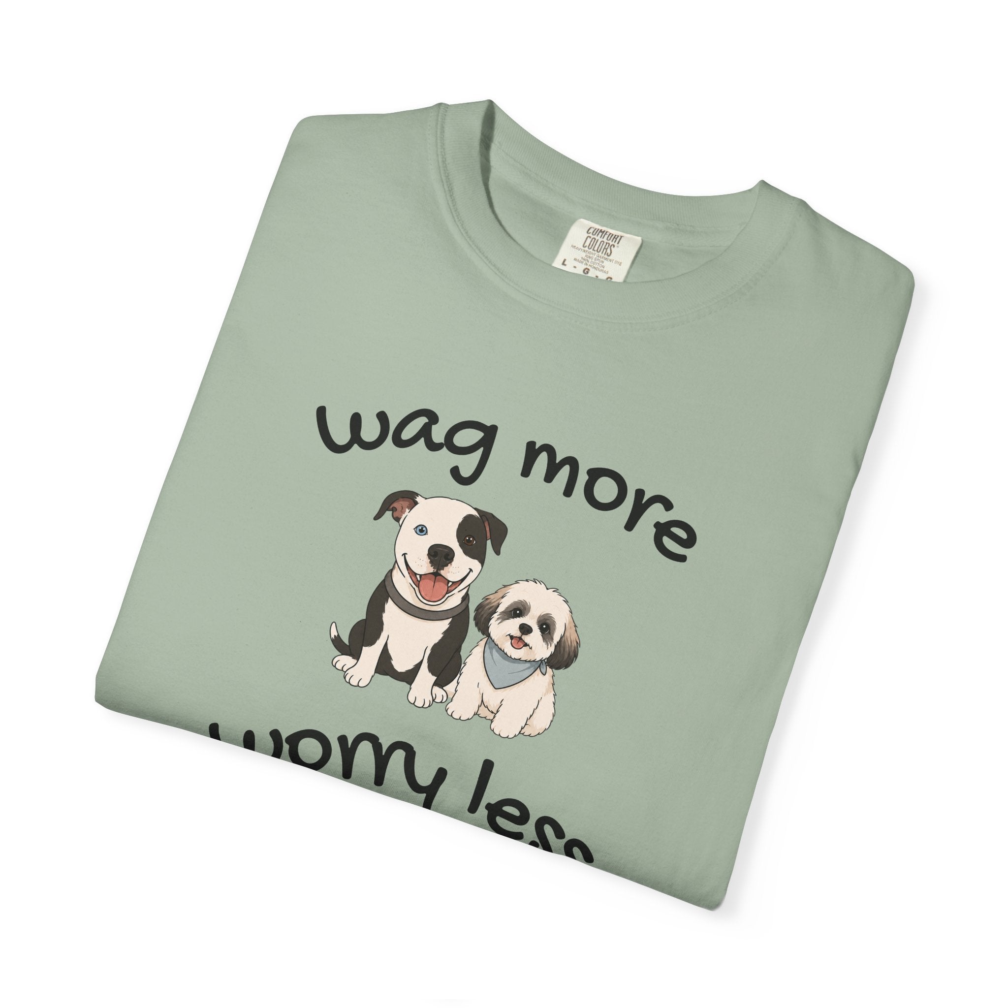 Wag More Worry Less Dog Graphic T-Shirt