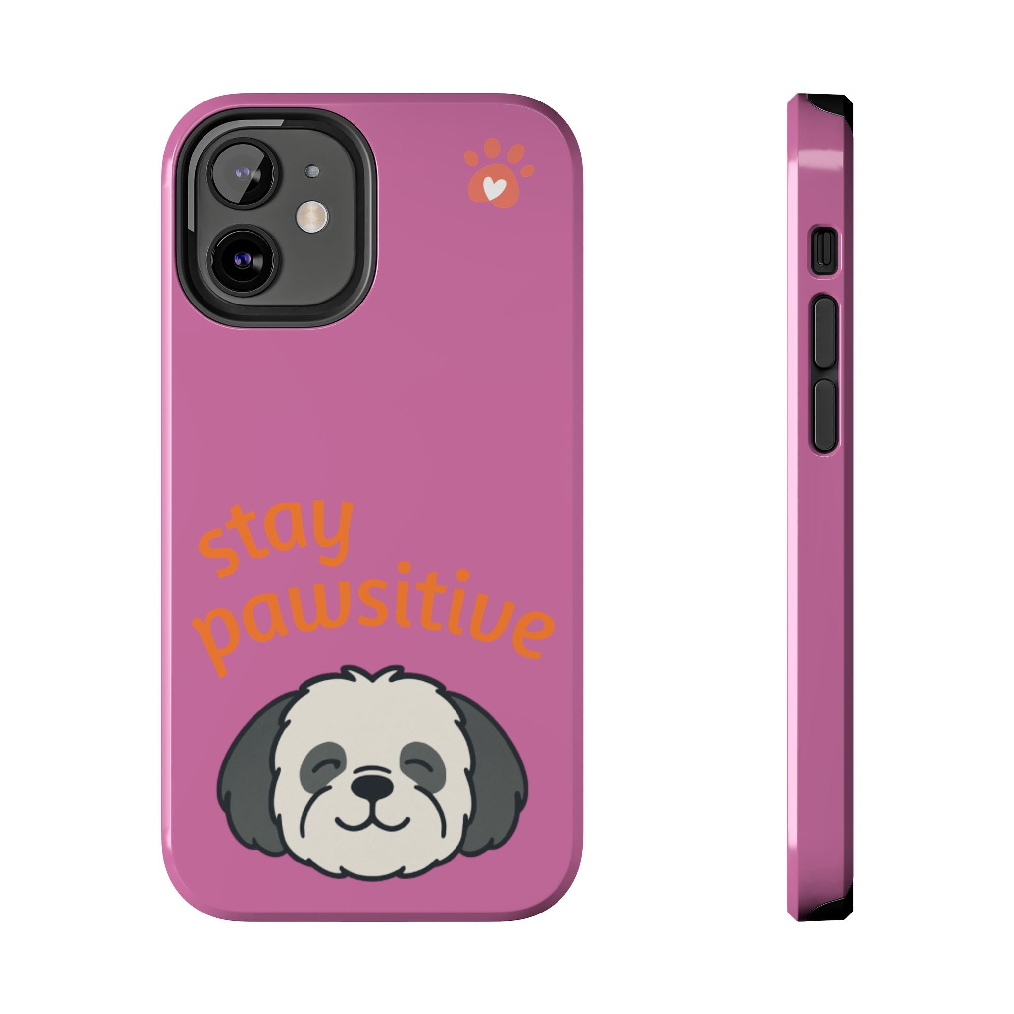 Chompy’s Stay Pawsitive Tough Phone Cases