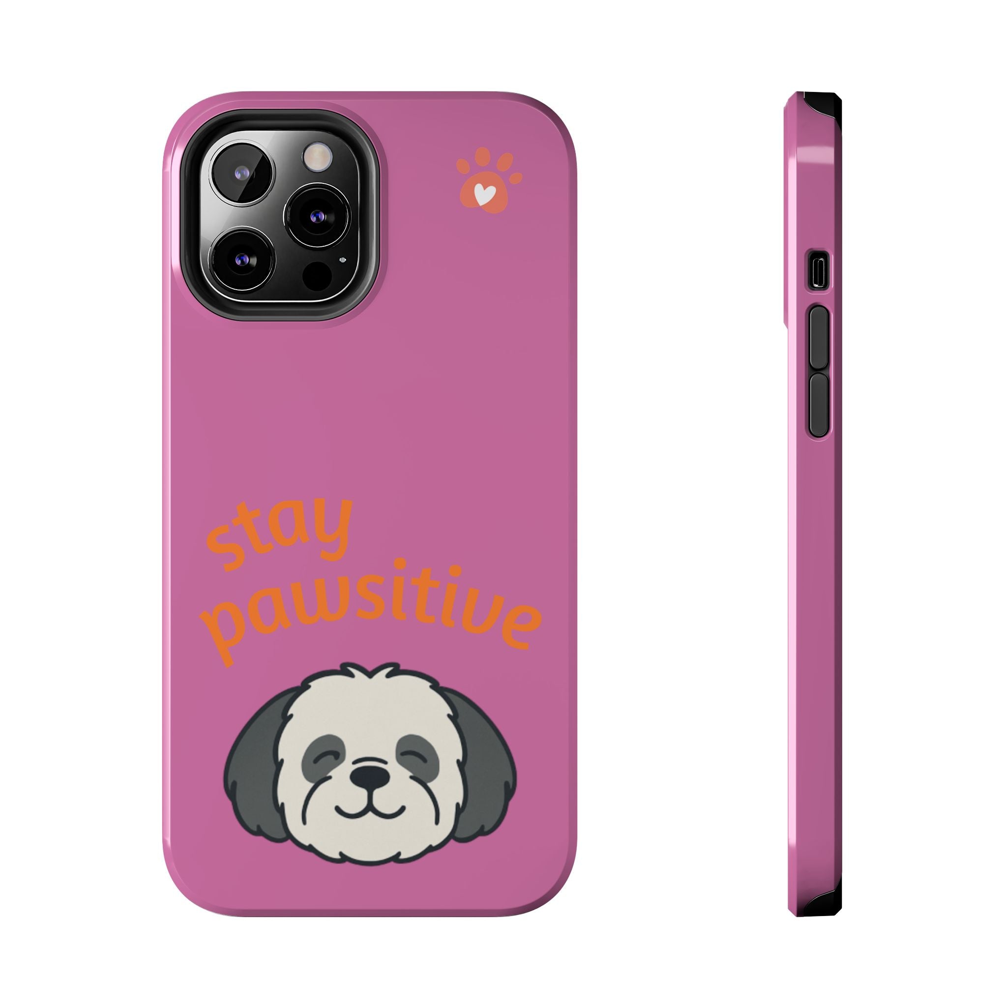 Chompy’s Stay Pawsitive Tough Phone Cases